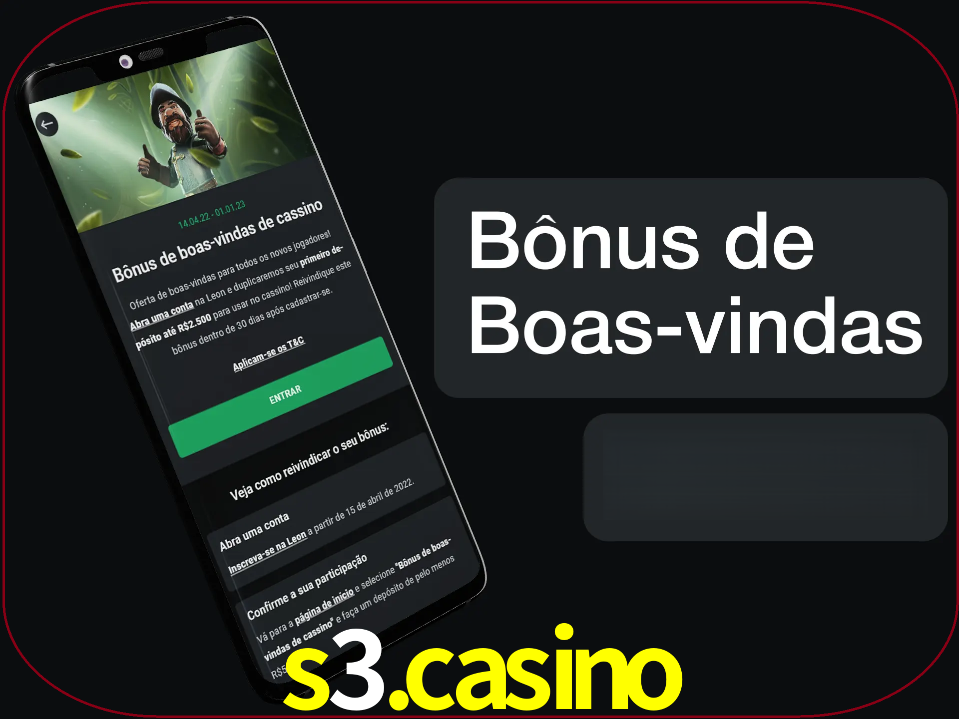 Não se esqueça de usar o bônus de boas-vindas.